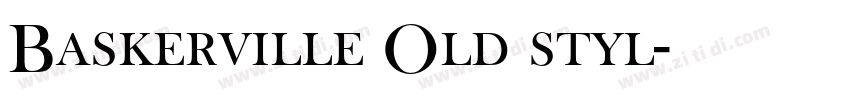 Baskerville Old styl字体转换 Baskerville Old styl字体转换